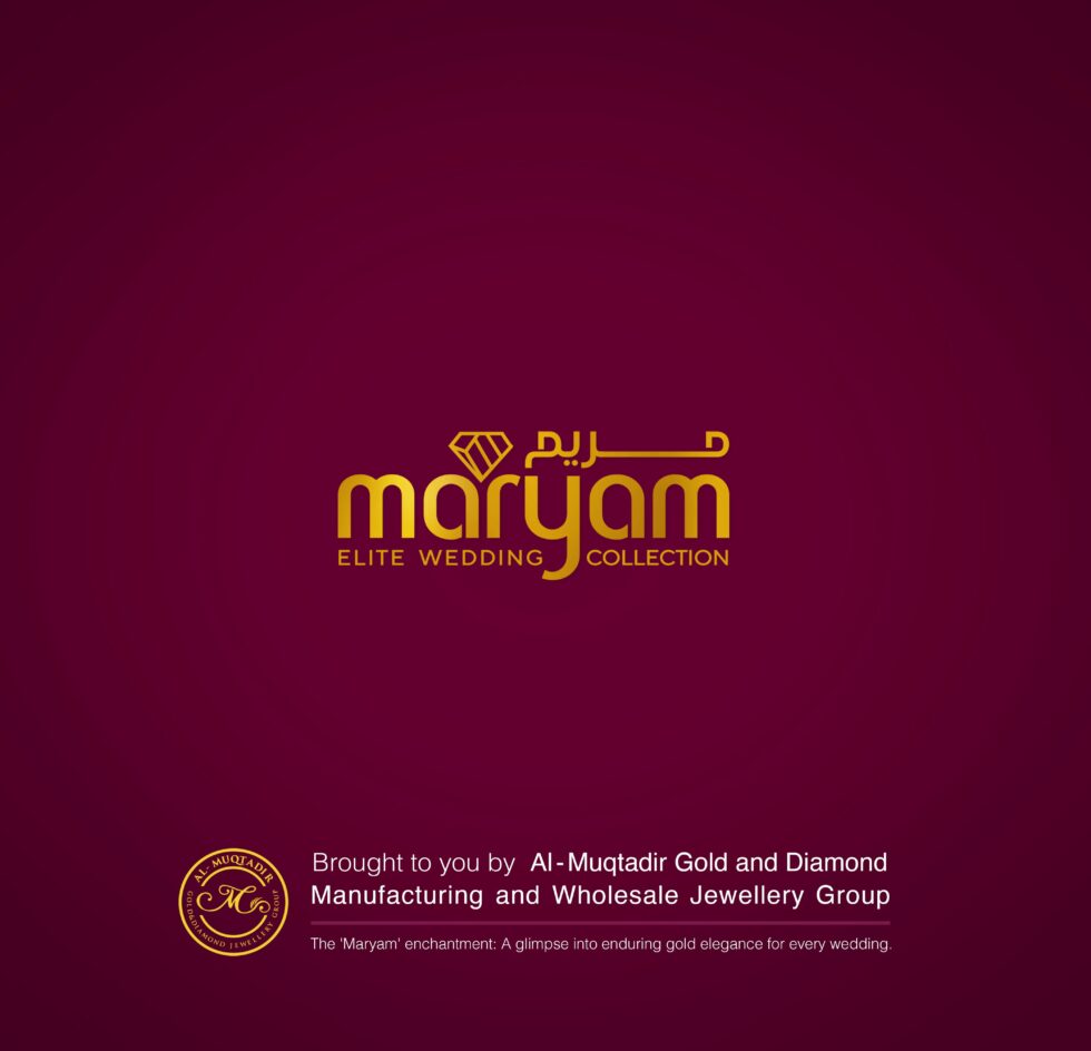 Al Muqtadir Unveils “Maryam” Elite Wedding Collection | Al-Muqtadir ...